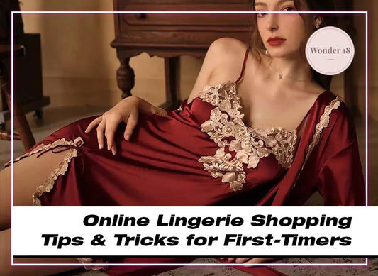 Online Lingerie Shopping Tips & Tricks for First-Timers